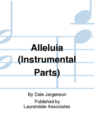 Alleluia (Instrumental Parts)