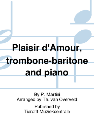 Plaisir D'Amour, Trombone/Euphonium/Baritone & Piano