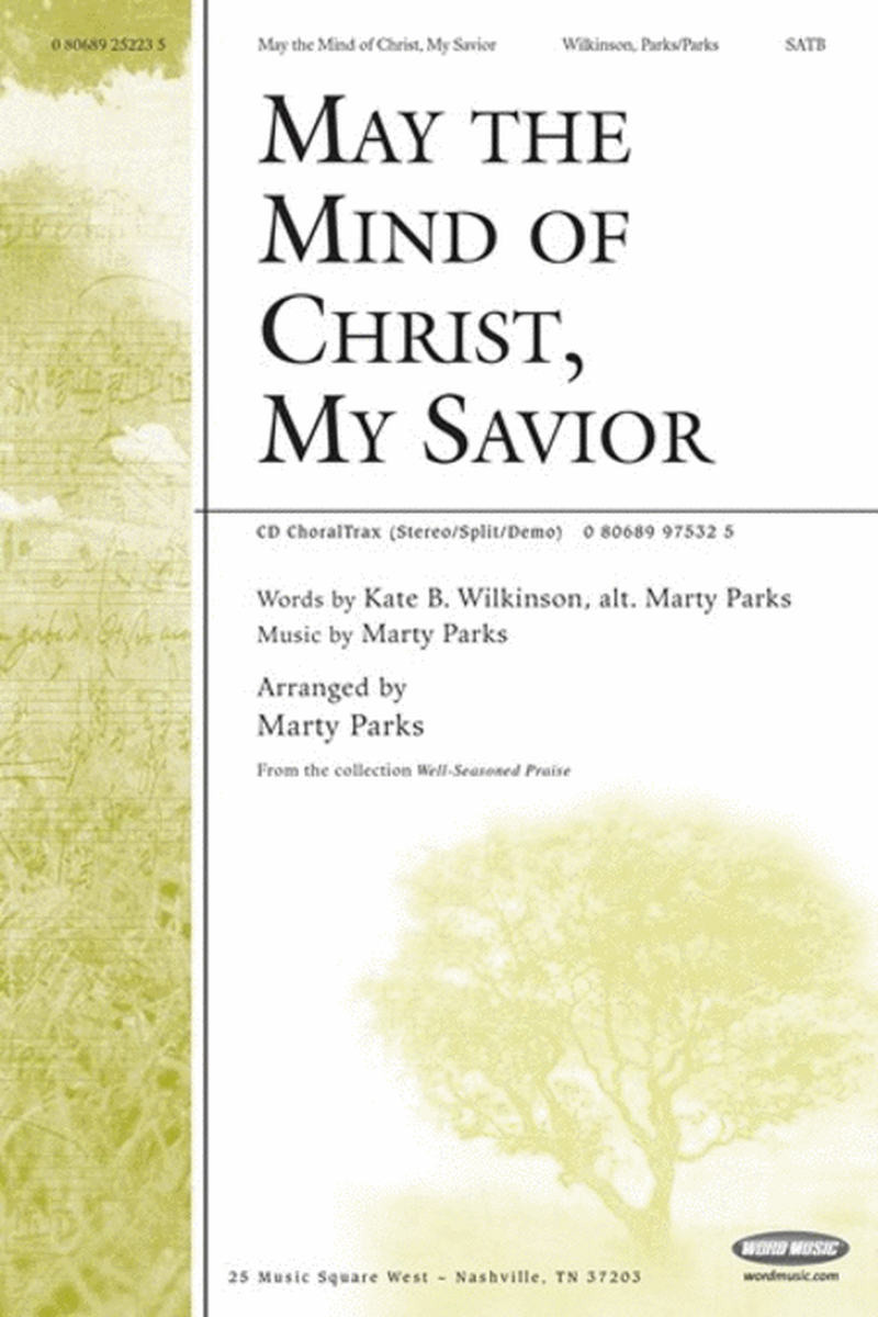 May The Mind Of Christ, My Savior - CD ChoralTrax