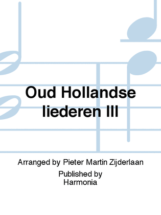 Oud Hollandse liederen III