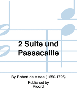 Book cover for 2 Suite und Passacaille