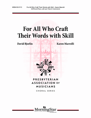 Book cover for For All Who Craft Their Words with Skill (Downloadable Choral Score)