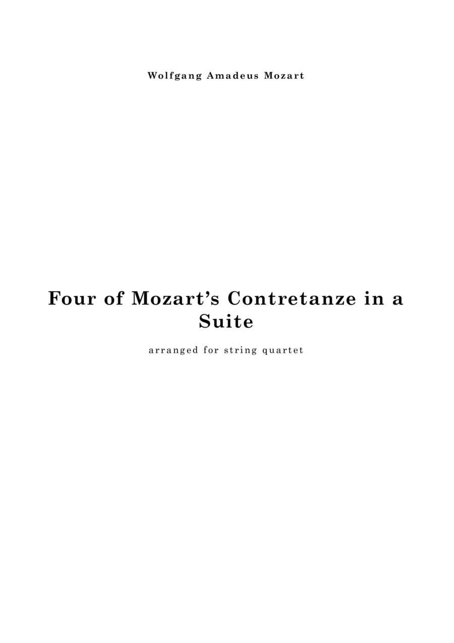 Four of Mozart's Contretanze in a Suite, for string quartet String Quartet scores gallery preview page 1