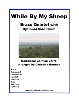 While By My Sheep - Brass Quintet & Optional Drum