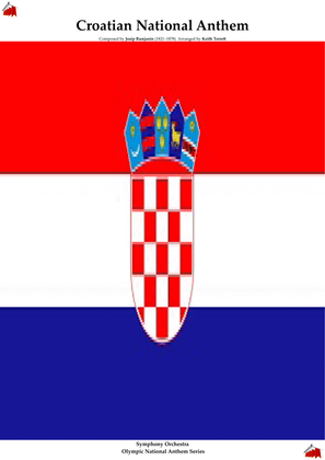 Croatian National Anthem for Symphony Orchestra (KT Olympic Anthem Series)