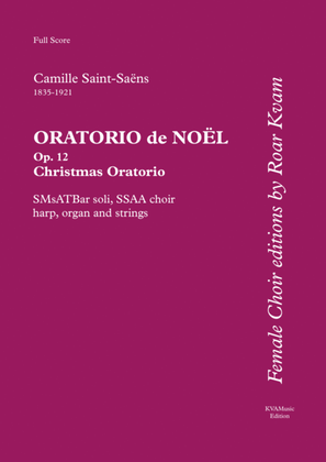 Book cover for Saint-Saëns: Oratorio de Noël (Christmas Oratorio) 5 soli, SSAA choir, harp, organ and strings