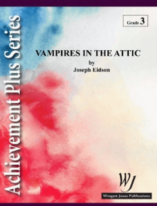 Vampires In The Attic