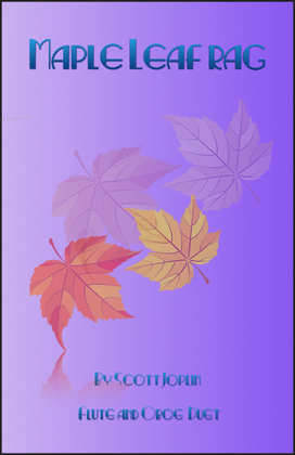 Book cover for Maple Leaf Rag, by Scott Joplin, Flute and Oboe Duet