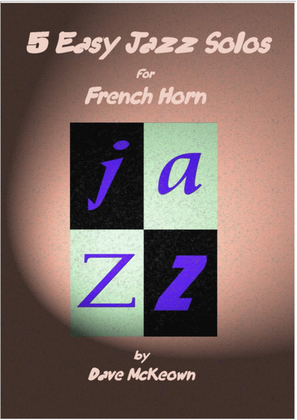 Book cover for 5 Easy Jazz Solos for Horn in F and Piano