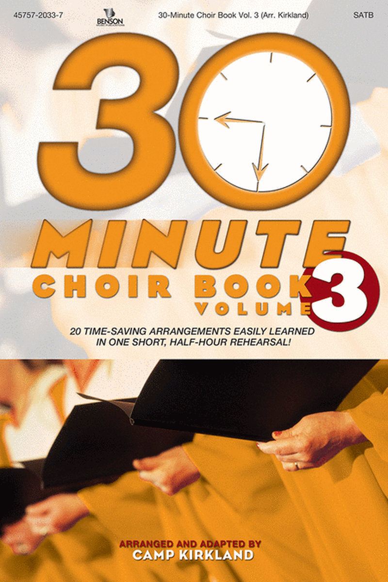 30-Minute Choir Book, Volume 3 Listening CD (2 Disks)