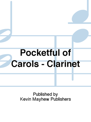 Pocketful of Carols - Clarinet