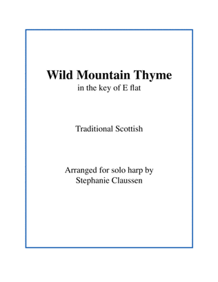 Wild Mountain Thyme in E Flat Major (Lever or Pedal Harp)