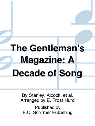 Book cover for The Gentleman's Magazine: A Decade of Song
