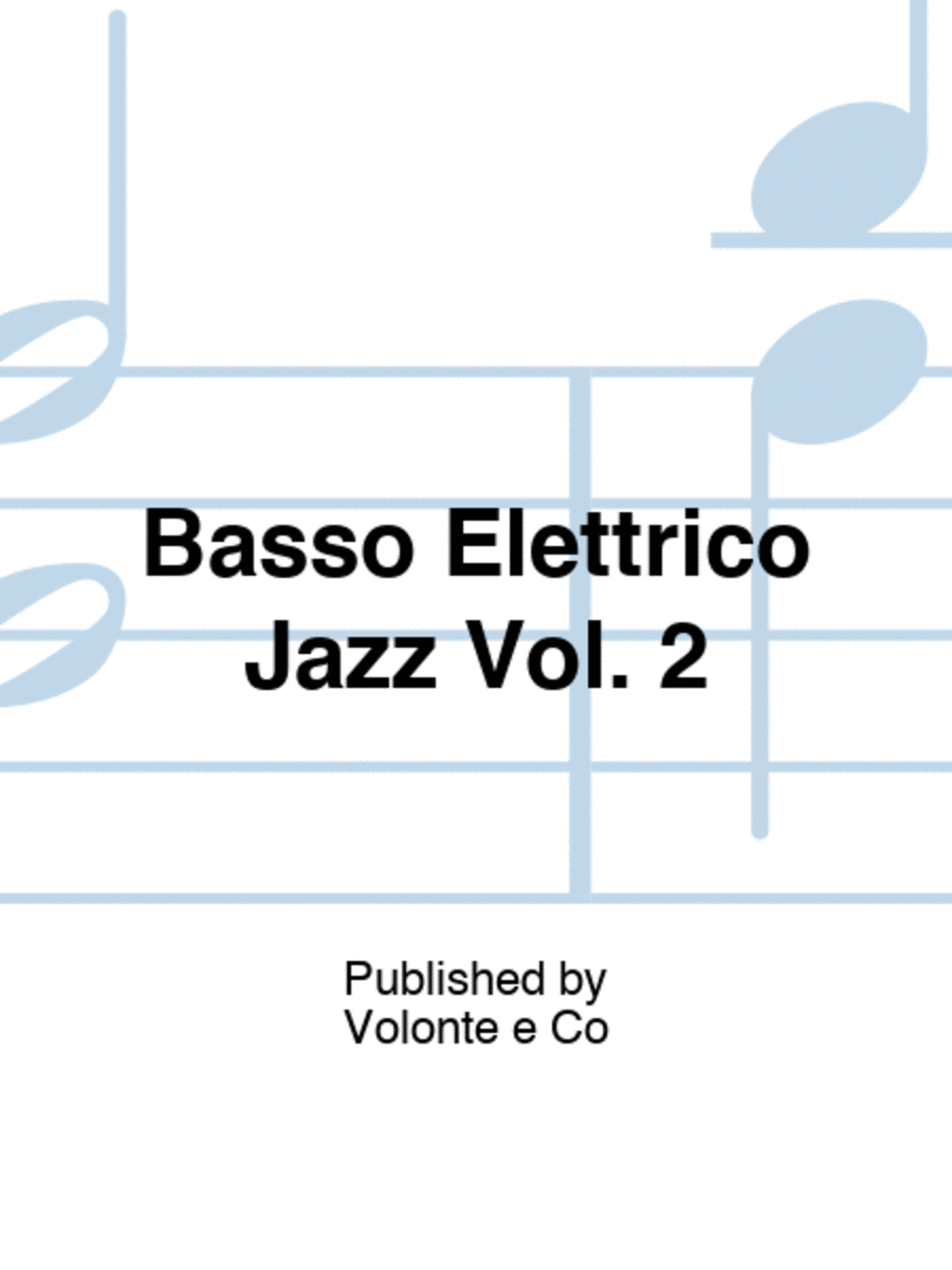 Basso Elettrico Jazz Vol. 2 Bass Guitar scores gallery preview page 1