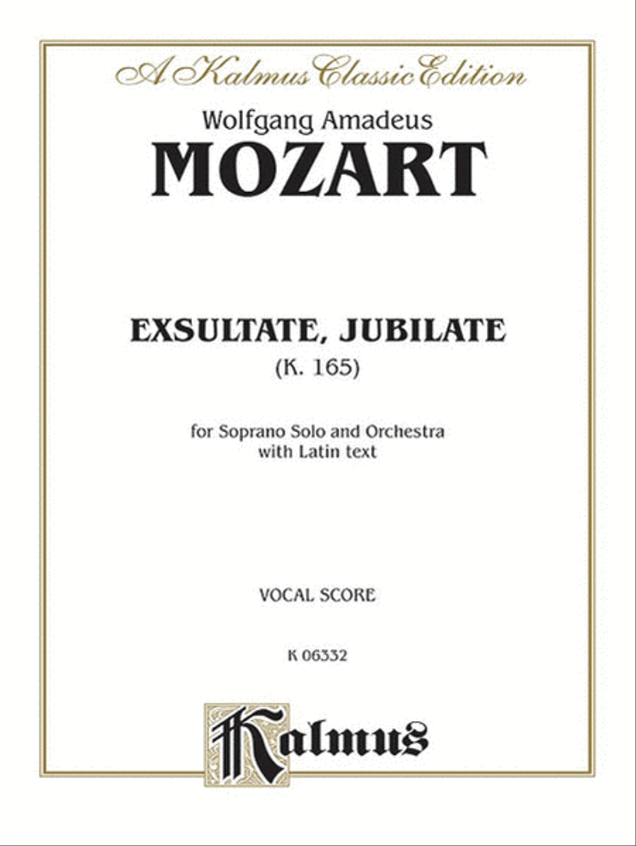 Exsultate Jubilate, K. 165 (Motet for Soprano) by Wolfgang Amadeus Mozart Voice - Sheet Music