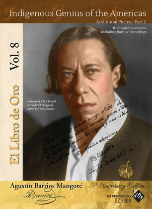 El Libro de Oro, Vol. 8 - Indigenous Genius of the Americas - Additional pieces part 2