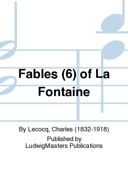 Fables (6) of La Fontaine