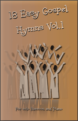 18 Gospel Hymns Vol.1 for Solo Bassoon and Piano