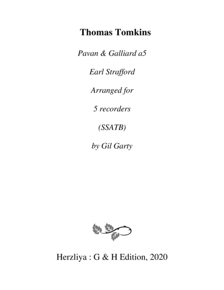 Pavan & Galliard Earl Strafford (arrangement for 5 recorders)
