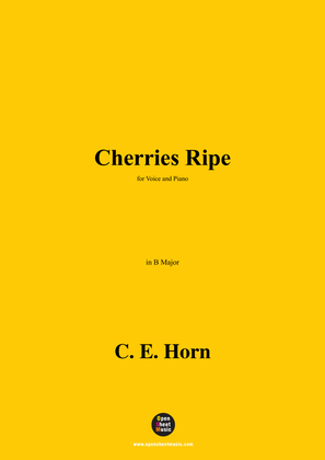 C. E. Horn-Cherries Ripe,in B Major