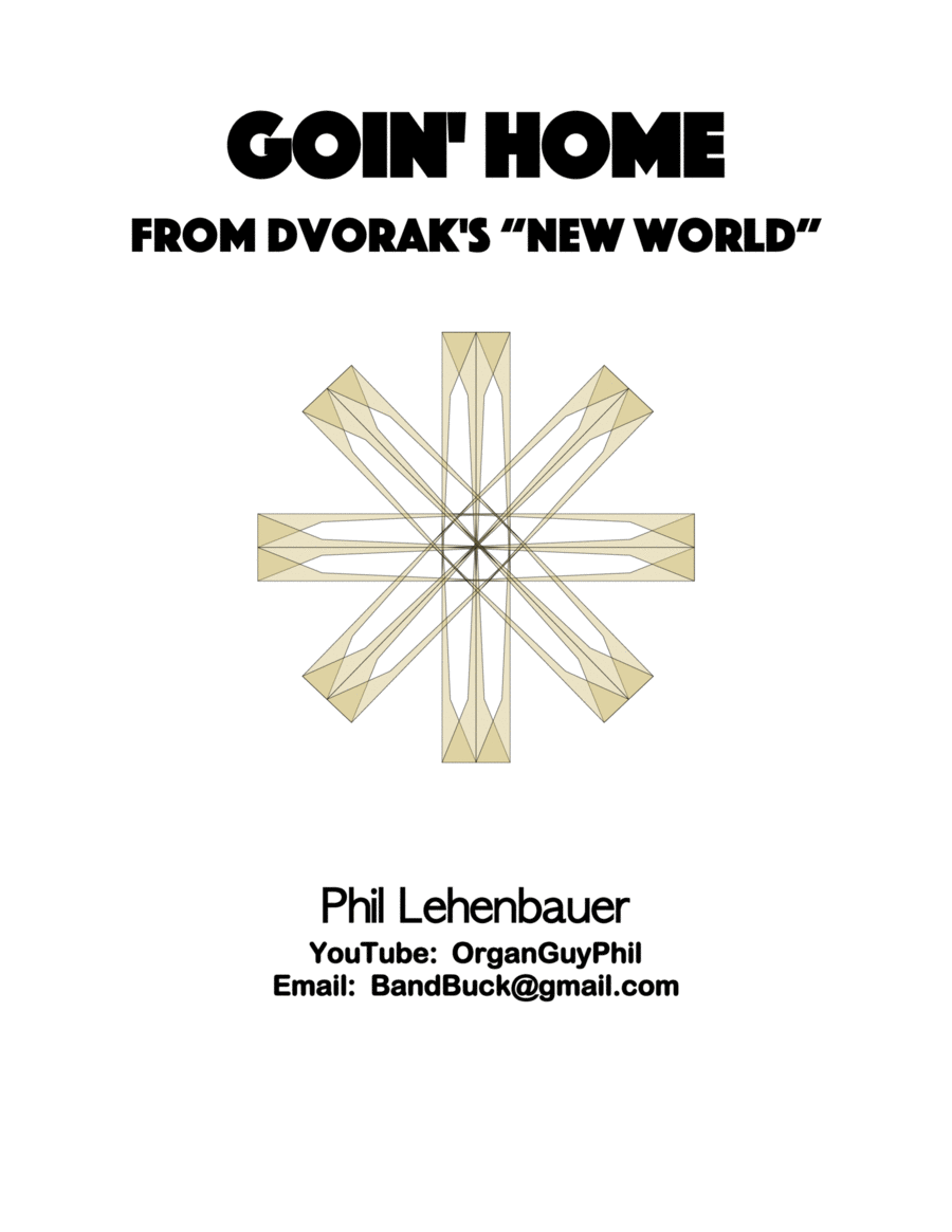 Goin' Home (New World: Dvorak), organ work by Phil Lehenbauer Organ Solo scores gallery preview page 1