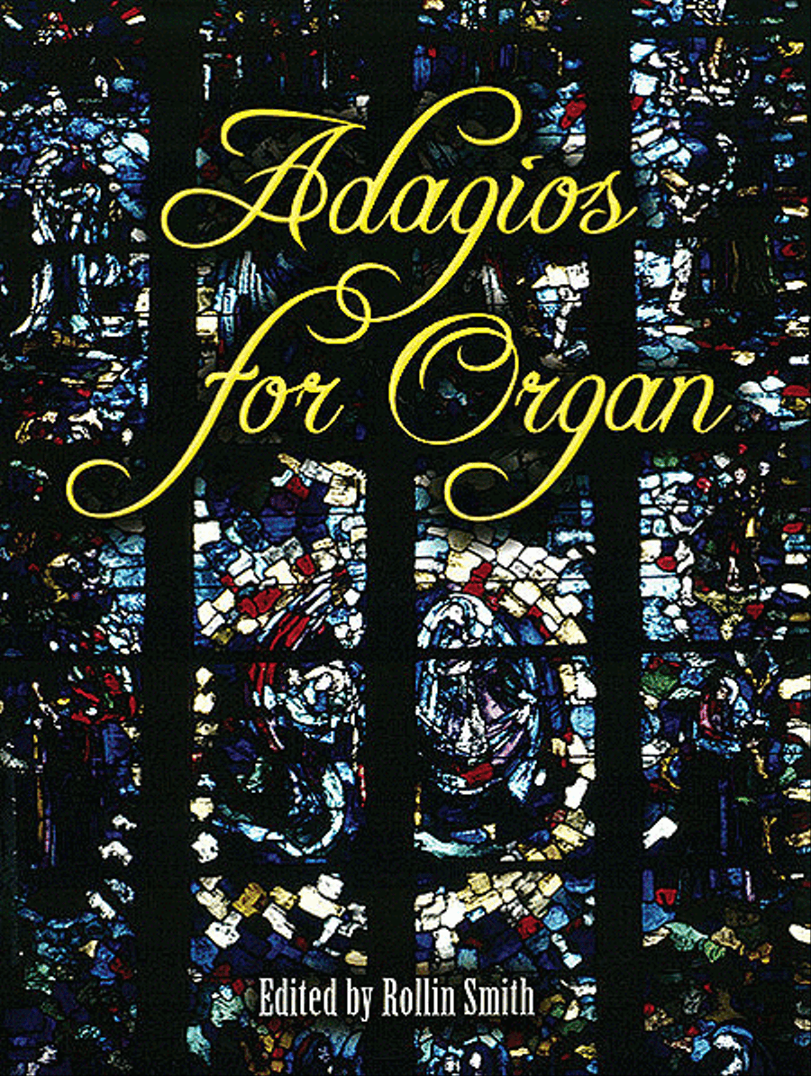 Adagios for Organ