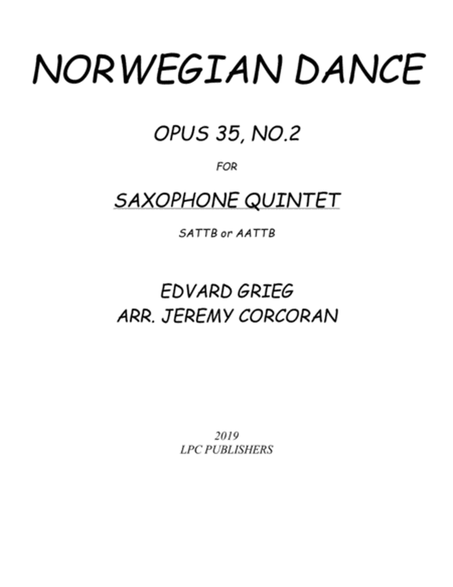 Norwegian Dance Opus 35, No. 2 for Saxophone Quintet (SATTB or AATTB) image number null
