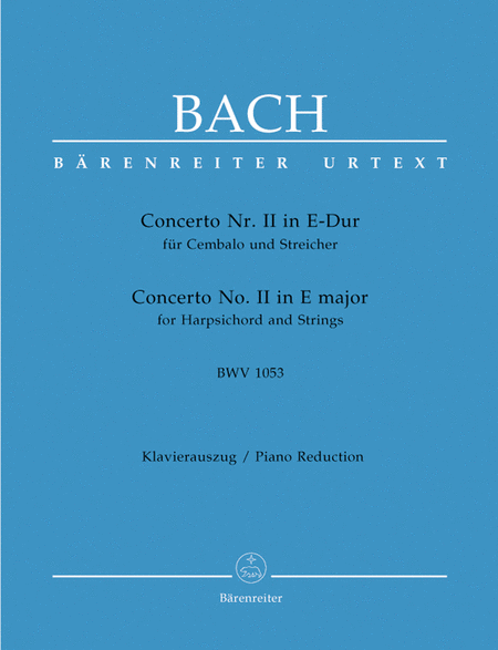 Concerto Nr. II in E-Dur fur Cembalo und Streicher - Concerto No. II in E major for Harpsichord and Strings