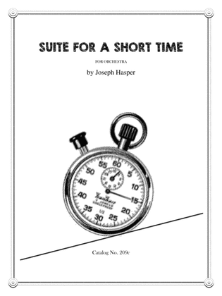 Suite for a Short Time (chamber orchestra)