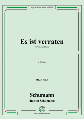 Schumann-Es ist verraten,Op.74 No.5,in A Major