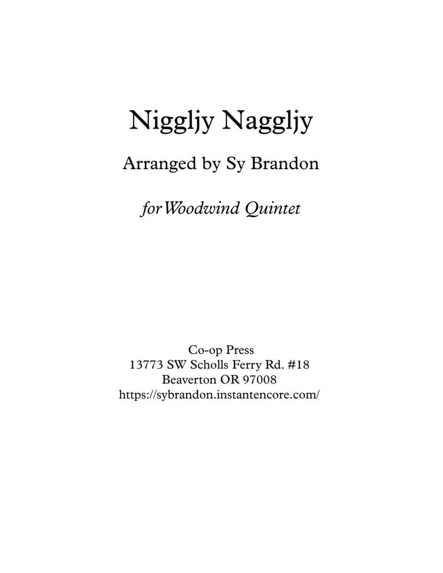 Niggljy Nagglgy for Woodwind Quintet Woodwind Quintet scores gallery preview page 1