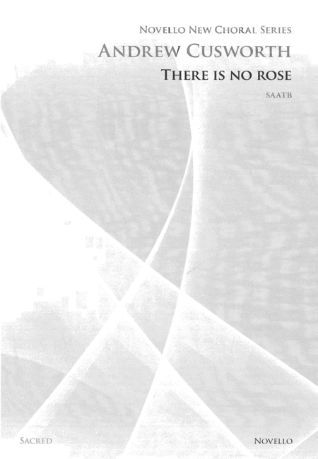 There Is No Rose (Novello New Choral Series)
