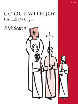 Book cover for Go Out With Joy! Postludes for Organ
