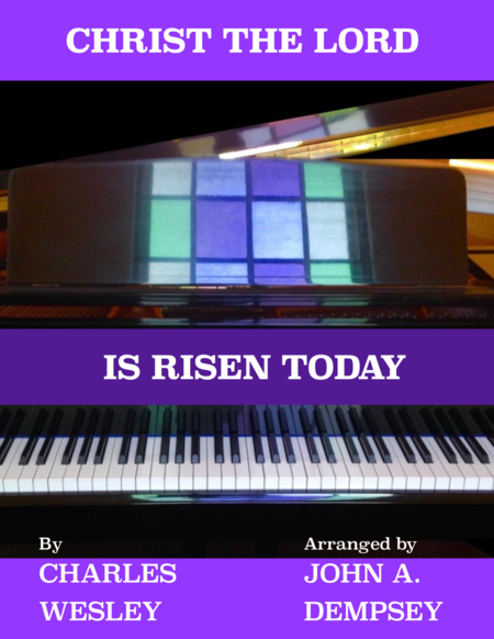 Christ the Lord Is Risen Today (Piano Solo)