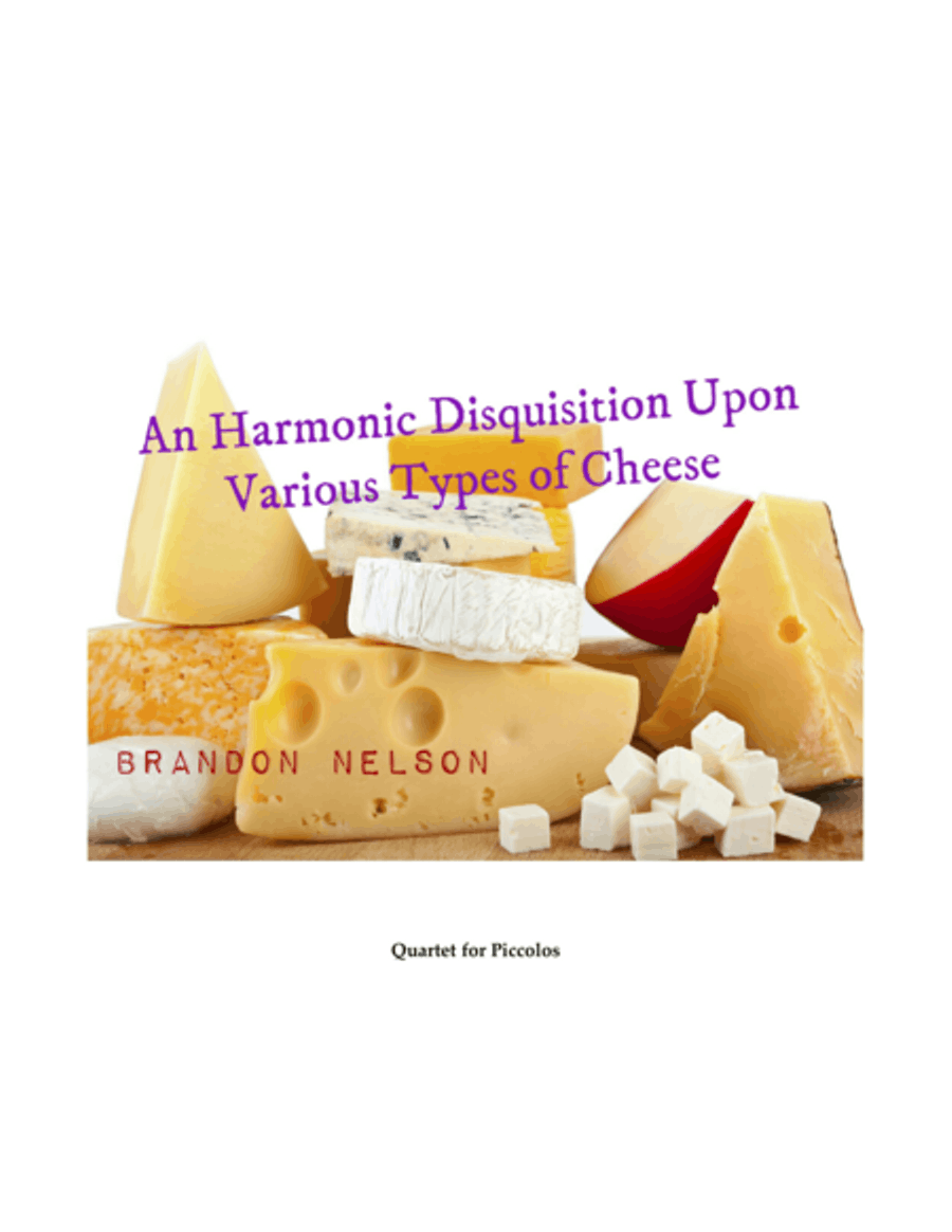 An Harmonic Disquisition Upon Various Types of Cheese Woodwind Quartet scores gallery preview page 1