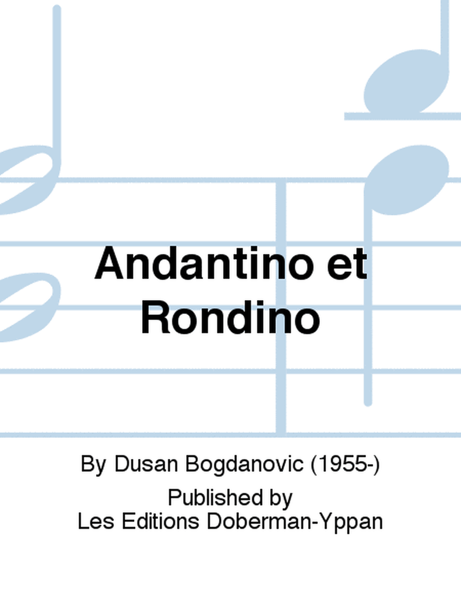 Andantino et Rondino