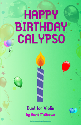 Happy Birthday Calypso, for Violin Duet