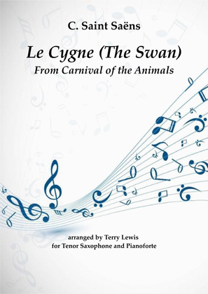 Book cover for Le Cygne (The Swan) for Tenor Saxophone and Piano