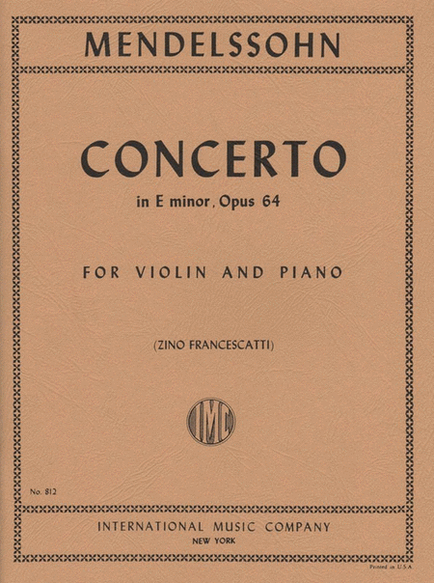 Mendelssohn - Concerto E Minor Op 64 Violin/Piano