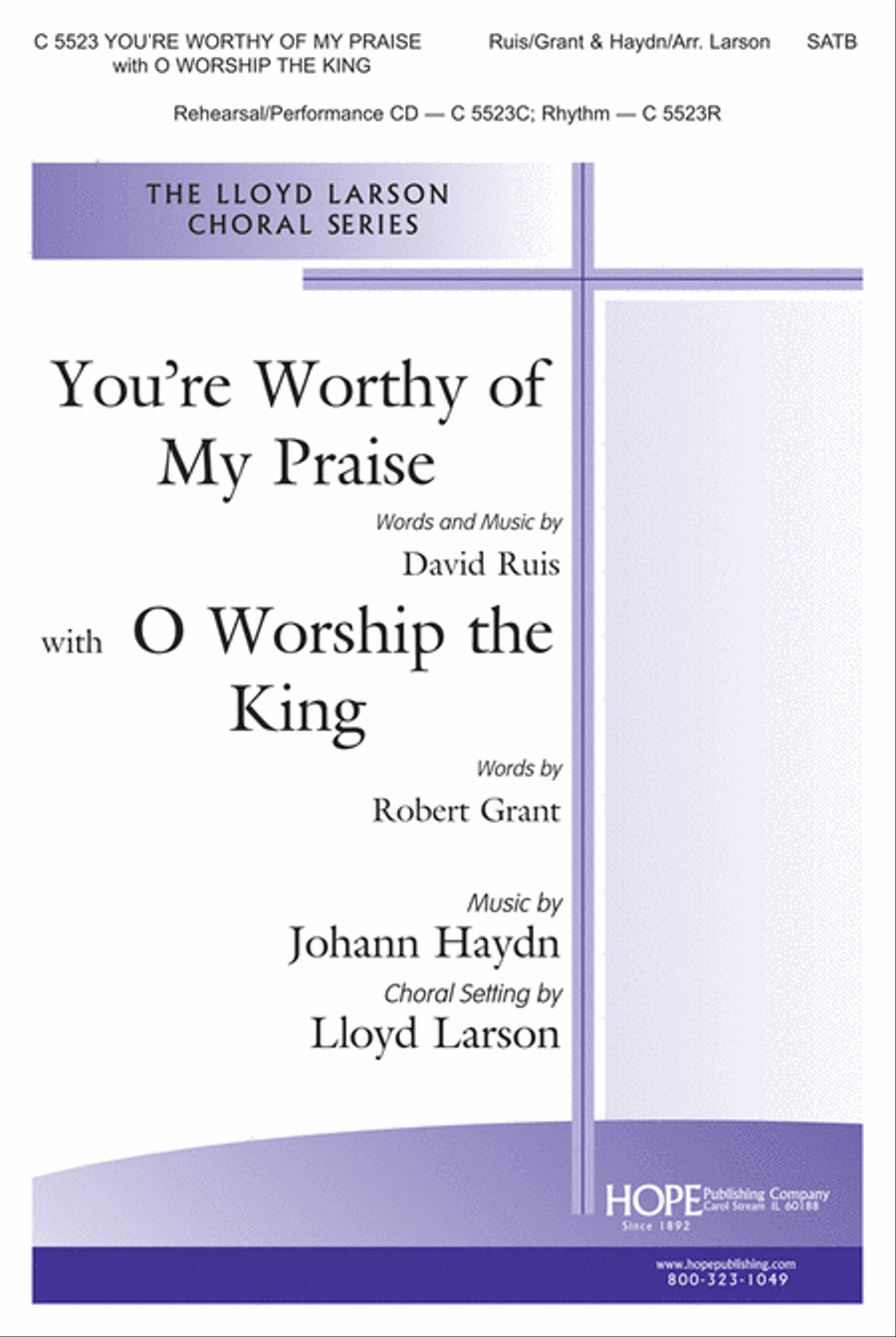You're Worthy of My Praise with O Worship the King 4-Part scores gallery preview page 1