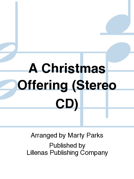A Christmas Offering (Stereo CD)