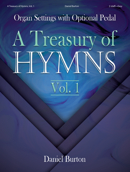 A Treasury of Hymns, Vol. 1