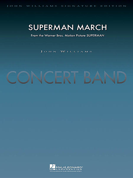 Superman March - Deluxe Score