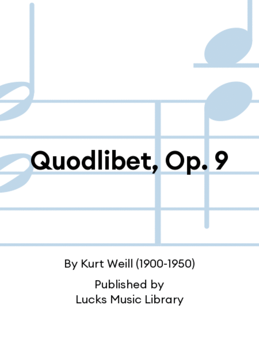 Quodlibet, Op. 9 Quodlibet, Op. 9 Score scores gallery preview page 1