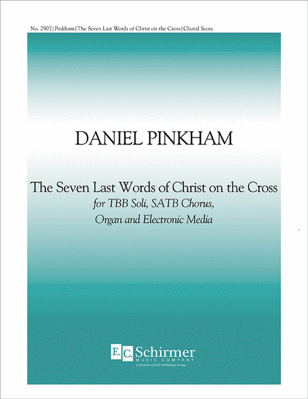 The Seven Last Words Of Christ On The Cross (Choral Score)