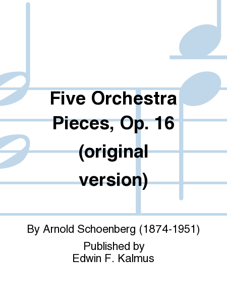 Five Orchestra Pieces, Op. 16 (original version) image number null