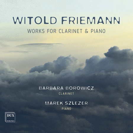 Friemann: Works For Clarinet & Piano