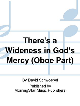 There's a Wideness in God's Mercy (Oboe Part)