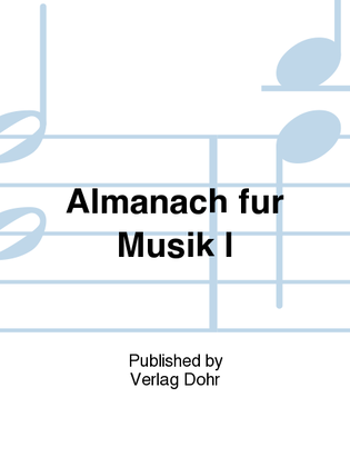 Almanach für Musik I (2011)