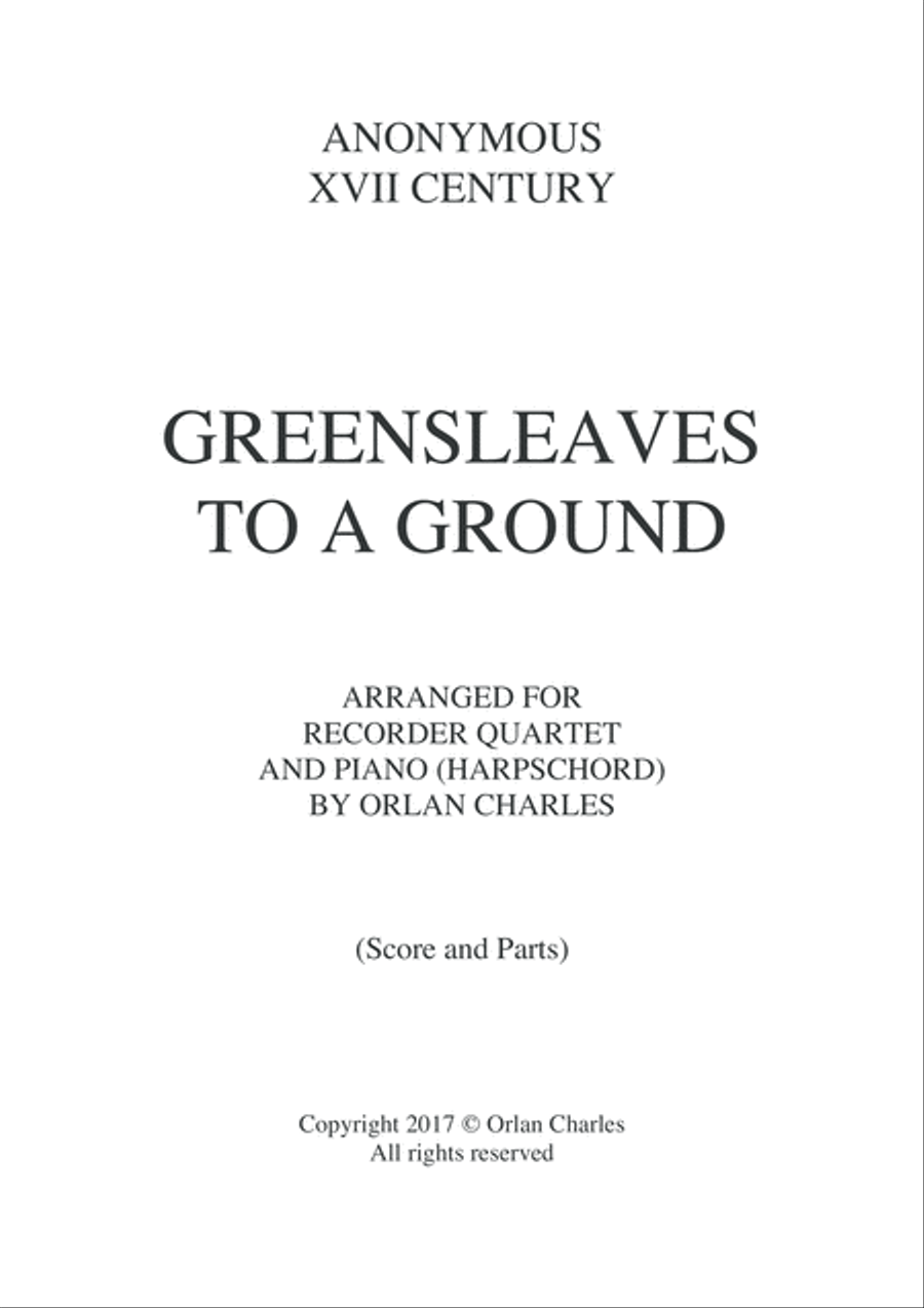 Anonymous - Greensleaves to a Ground - for recorder quartet and piano (harpsichord) Woodwind Quartet scores gallery preview page 2